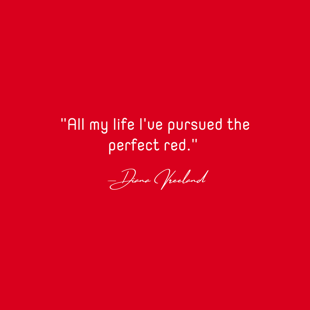 Vreeland's Perfect Red